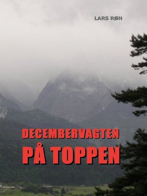 cover image of Decembervagten på Toppen